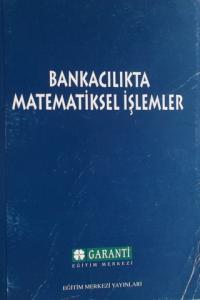 Bankacılıkta Matematiksel İşlemler
