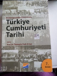 Başlangıcından Günümüze Türkiye Cumhuriyeti Tarihi
