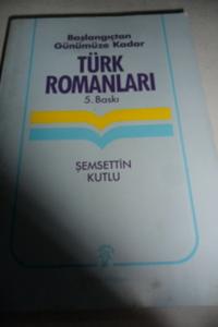 Başlangıçtan Günümüze Kadar Türk Romanları