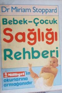 Bebek - Çocuk Sağlığı Rehberi