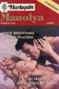 Bebek Mucizesi / Gece Gözlü Bir Adam