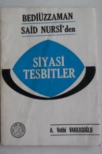 Bediüzzaman Said Nursi'den Siyasi Tesbitler