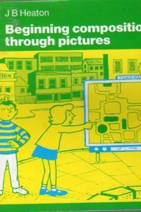 Beginning Composition Through Pictures