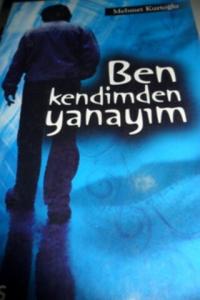 Ben Kendimden Yanayım