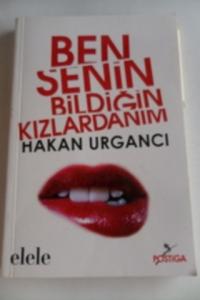 Ben Senin Bildiğin Kızlardanım