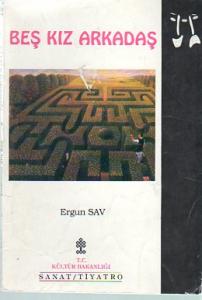 Beş Kız Arkadaş