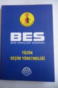 BES Tüzük Seçim Yönetmeliği