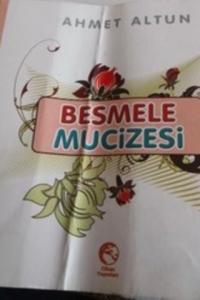 Besmele MUcizesi