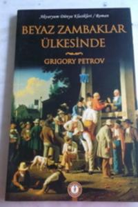 Beyaz Zambaklar Ülkesinde