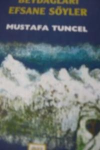 Beydağları Efsane Söyler