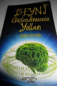 Beyni Güçlendirmenin Yolları