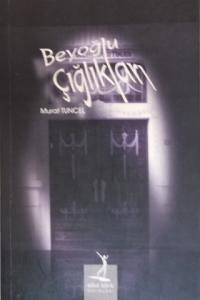 Beyoğlu Çığlıkları