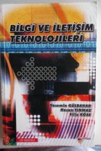 Bilgi ve İletişim Teknolojileri