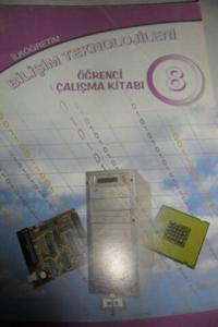 Bilişim Teknolojileri Öğrenci Çalışma Kitabı 8. Basamak
