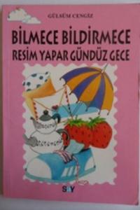 Bilmece Bildirmece Resim Yapar Gündüz Gece