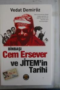 Binbaşı Cem Ersever ve JİTEM'in Tarihi