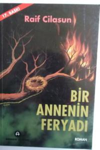 Bir Annenin Feryadı