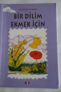 Bir Dilim Ekmek İçin