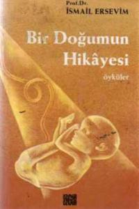 Bir Doğumun Hikayesi