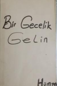 Bir Gecelik Gelin