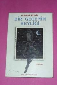 Bir Gecenin Beyliği