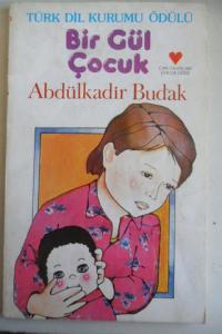 Bir Gül Çocuk