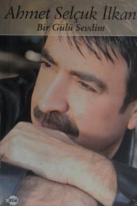 Bir Gülü Sevdim