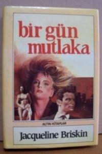 Bir Gün Mutlaka