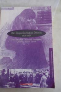 Bir İmparatorluğun Ölümü 1908 - 1923