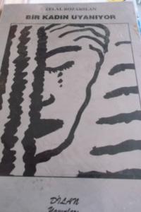 Bir Kadın Uyanıyor