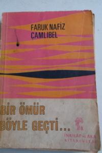 Bir Ömür Böyle Geçti