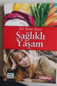 Bir Ömür Boyu Sağlıklı Yaşam