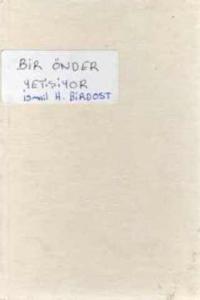 Bir Önder Yetişiyor