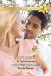 Bir Öpücük Yetmez / Geçmişi Silemem - 50