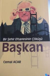 Bir Şehir Efsanesinin Çöküşü Başkan