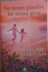 Bir Tutam Gündüz Bir Tutam Gece