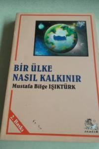 Bir Ülke Nasıl Kalkınır