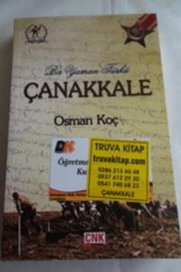 Bir Yaman Türkü Çanakkale