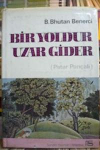 Bir Yoldur Uzar Gider