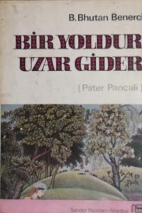 Bir Yoldur Uzar Gider