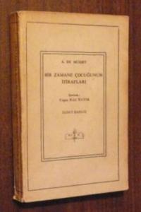 Bir Zamane Çocuğunun İtirafları