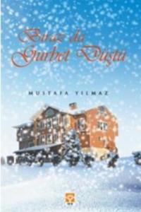 Biraz da Gurbet Düştü