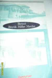 Birinci Büyük Millet Meclisi