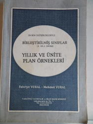 Birleştirilmiş Sınıflar Yıllık ve Ünite Plan Örnekleri
