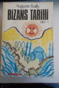Bizans Tarihi Cilt 1