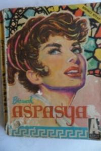Bizanslı Aspasya Birinci Kitap
