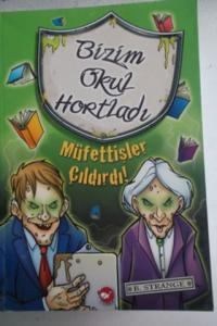 Bizim Okul Hortladı - Müfettişler Çıldırdı