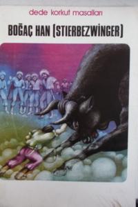 Boğaç Han - Stierbezwinger ( Dede Korkut Masalları )