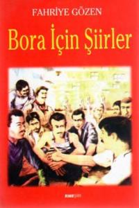 Bora İçin Şiirler