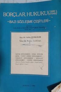 Borçlar Hukuku (Ders Kitabı) Bazı Sözleşme Çeşitleri